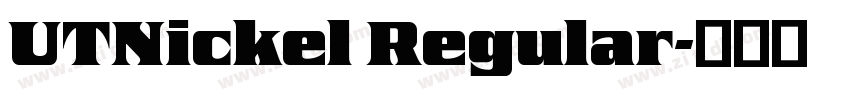 UTNickel Regular字体转换